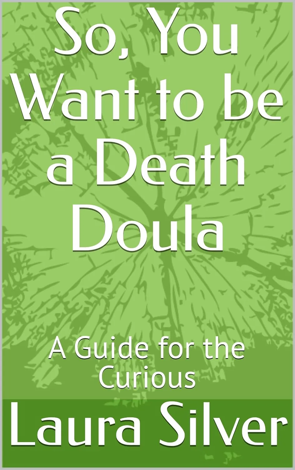So You Want to be a Death Doula book cover